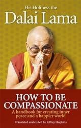 His Holiness the Dalai Lami on his book cover How to be Compassionate